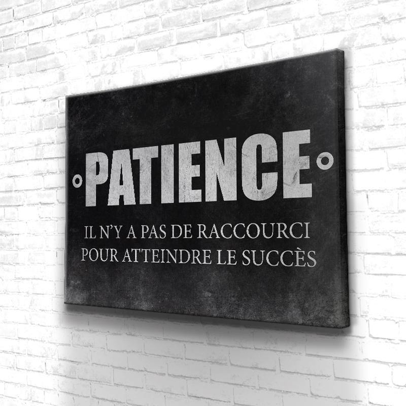 Tableau Motivation Patience Succès - Tableau Motivation Patience Succès